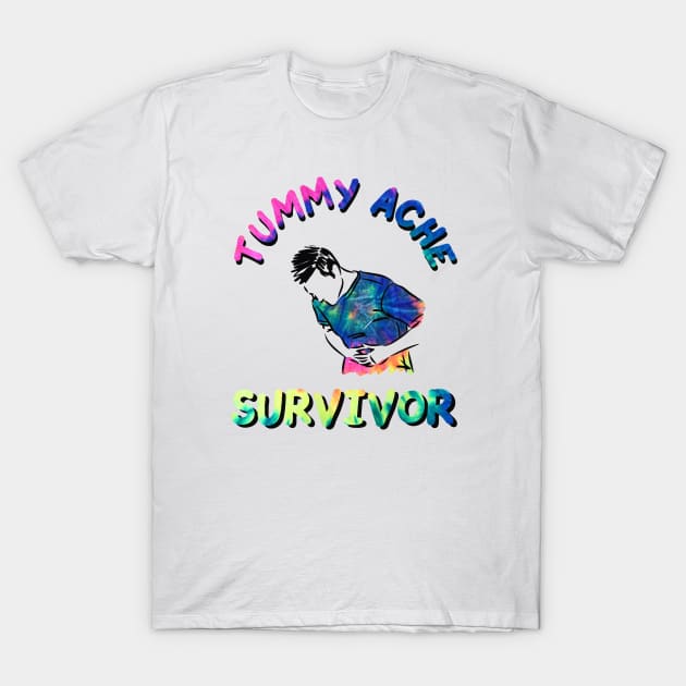tummy ache survivor tie dye T-Shirt by Olympussure